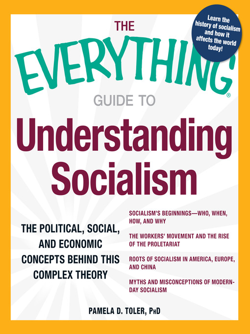 Title details for The Everything Guide to Understanding Socialism by Pamela Toler - Available